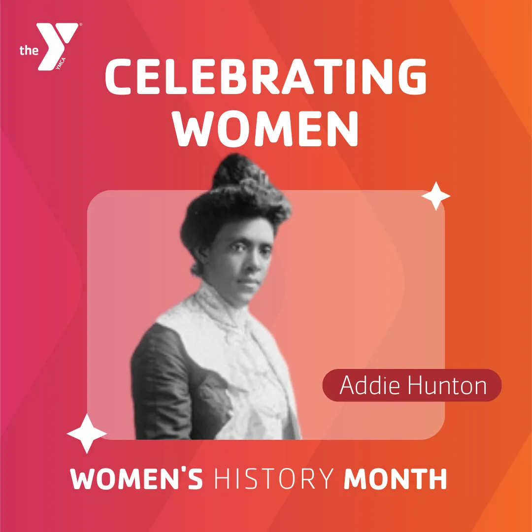 Women's History Month - Addie Hunton