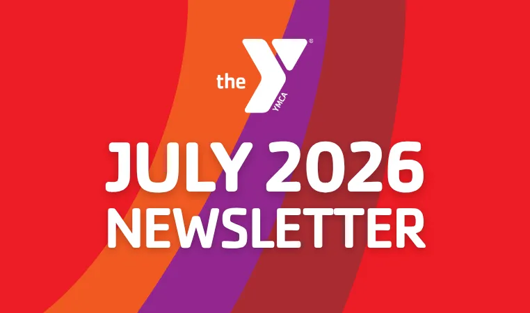 July 2026 Newsletter Blog Header