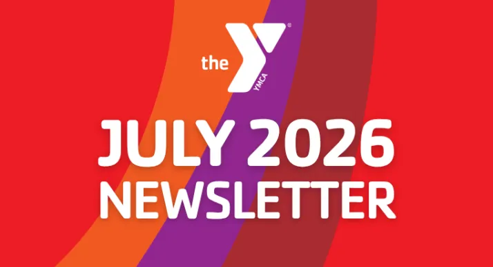 July 2026 Newsletter Blog Header
