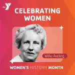 Women's History Month - Willie Aveling